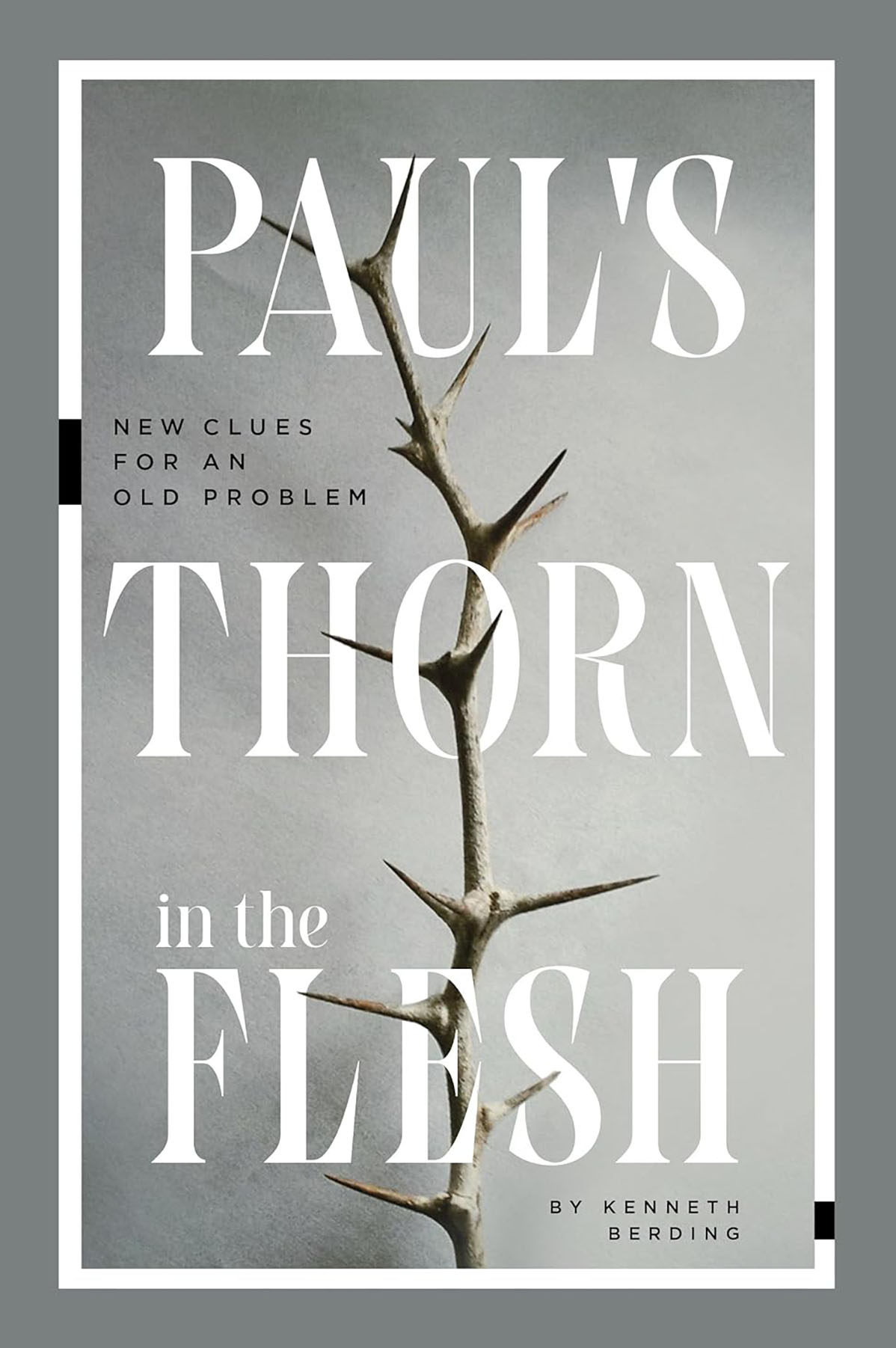 pauls-thorn-flesh